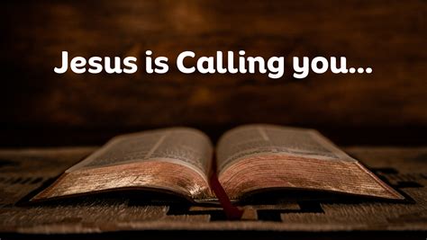 Jesus is Calling you... - Preachers Corner