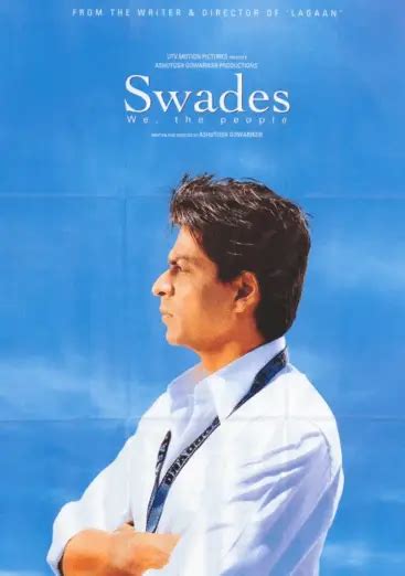 Swades is a nationalistic film featuring an Indian pride | NETTV4U