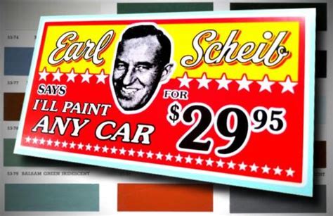 EARL SCHEIB Auto Painting • "I'll Paint Any Car For $29.95" Sticker ...