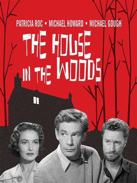 The House in the Woods (1957)