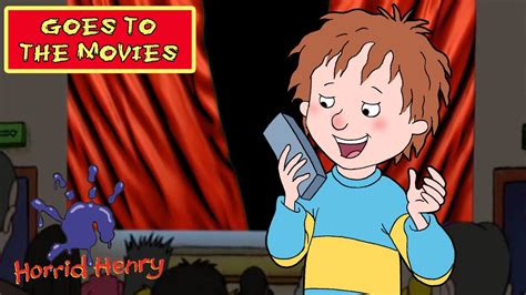 Horrid Henry Goes to the Movies - YouTube