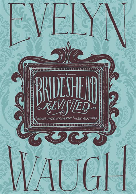 Revisiting Brideshead Revisited