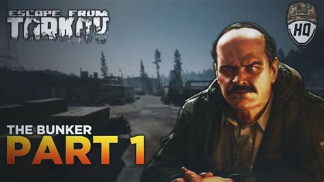 26+ The Bunker Part 1 Tarkov