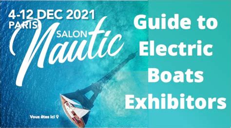 Guide to Salon Nautic Paris Electric Boats Exhibitors 2021 - Plugboats