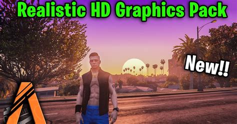 FiveM Graphics Pack ( Realistic HD Graphics) Free Download