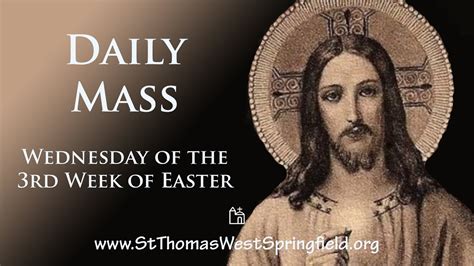 Daily Mass Online 21 April 2021 -St Thomas The Apostle West Springfield | Latest News ...