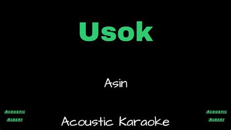 Usok - Asin | karaoke (acoustic karaoke) Isip mo'y unti-unting - YouTube