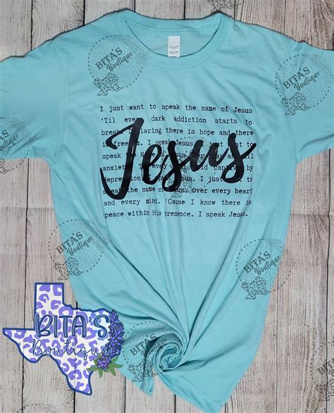 I Just Want to Speak the Name of Jesus Tshirt - Etsy