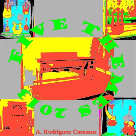 ‎Five Themes 2013 - EP - Album by a.rodriguez carassus - Apple Music