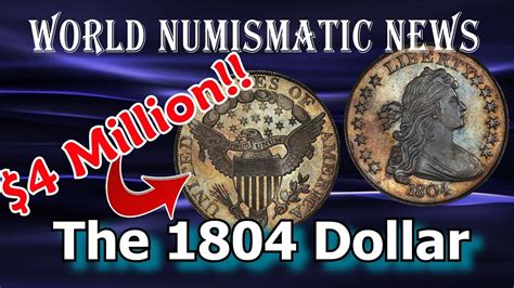 Why A Real 1804 Silver Dollar Coin is Worth Millions - YouTube