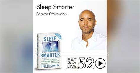 Sleep Smarter with Shawn Stevenson | #EatMoveLive52