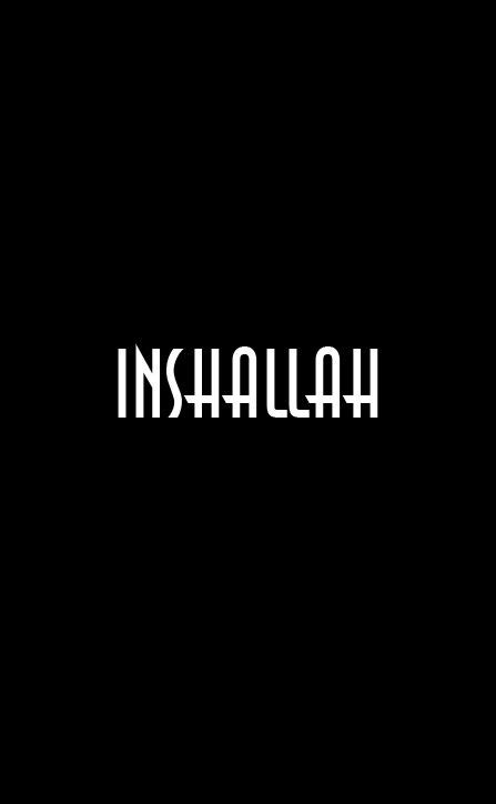 InshAllah (“God Willing”) in English Originally... • Islamic Art and Quotes | Muslim quotes ...