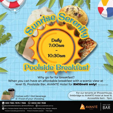 AVANTE Hotel Breakfast from RM3.50 at Poolside Bar