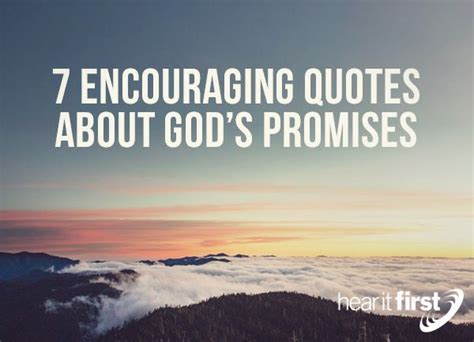 7 Encouraging Quotes About God’s Promises