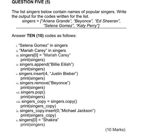 Solved QUESTION FIVE (5) The list singers below contain | Chegg.com