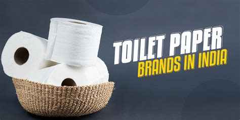 Best Toilet Paper Brands in India