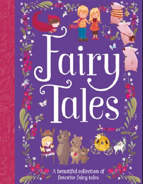 Fairy Tales: A Beautiful Collection of Favorite Fairy Tales (Hardcover ...