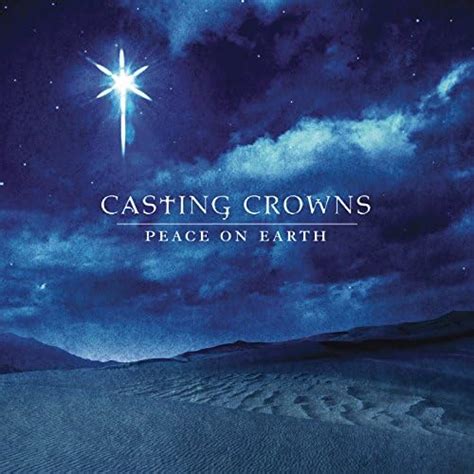 Play Peace On Earth by Casting Crowns on Amazon Music