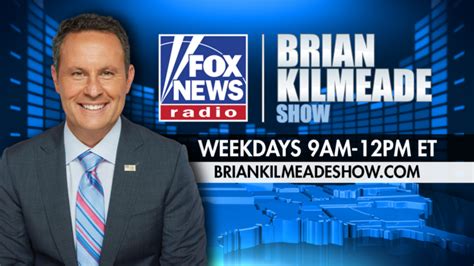 Brian Kilmeade Show