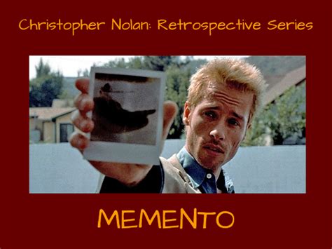 Christopher Nolan Retrospective Series: Part Two, ‘Memento’ – Westwood Horizon