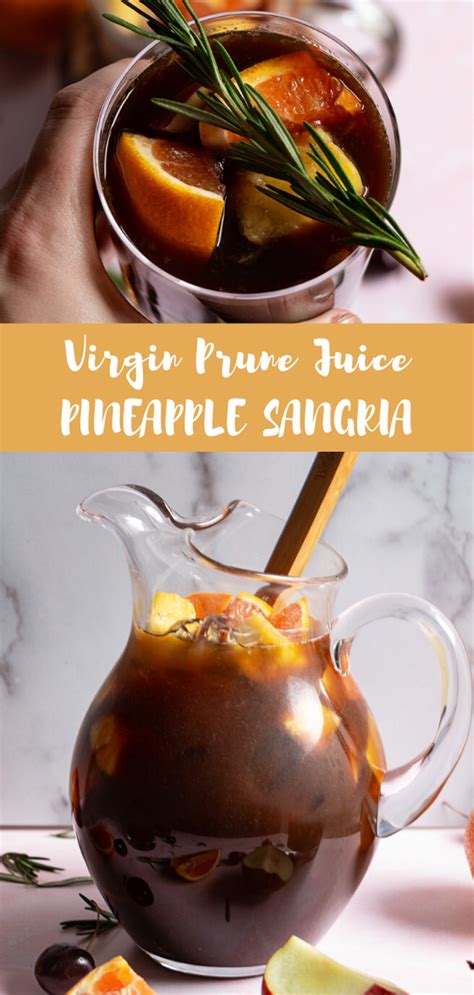 Virgin Prune Juice Pineapple Sangria + Rosemary Syrup Recipe | Recipe | Recipes, Syrup recipe ...