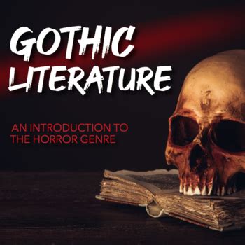 Gothic Literature - An Introduction to the Horror Genre Lesson with Guided Notes