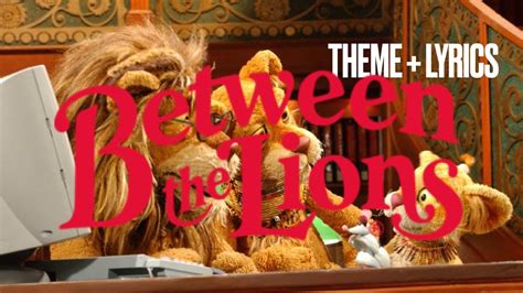 BETWEEN THE LIONS THEME SONG(LYRIC VIDEO) |POPULAR LYRICS #betweenthelions #popularlyrics - YouTube