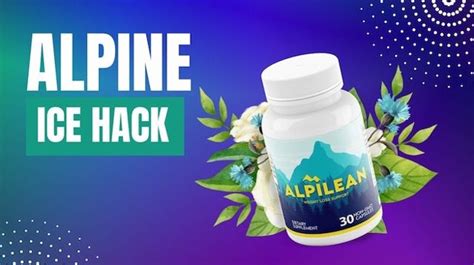 Alpilean Reviews (Critical Research) Safety Risks Of Alpine Ice Hack Weight Loss