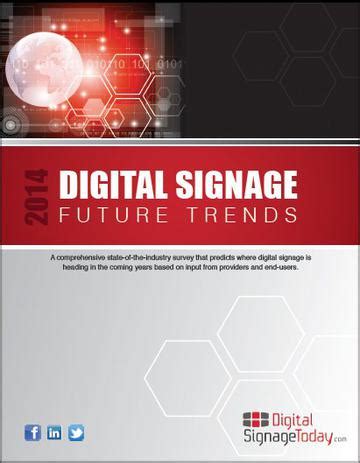 Digital Signage Future Trends 2014 - Digital Signage Today Store