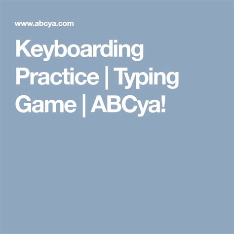 Keyboarding Practice | Typing Game | ABCya! | Typing games, Keyboarding ...