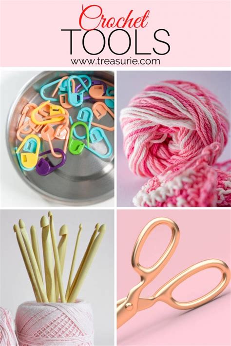 19 Crochet Tools Every Beginner Needs and Wants | TREASURIE