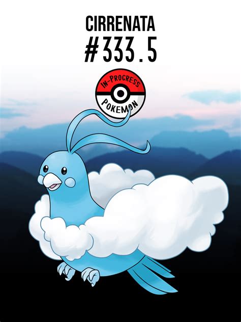 In-Progress Pokemon Evolutions | #333.5 - Swablu possess fluffy, cloud-like wings,...