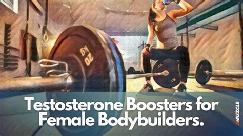 Testosterone Boosters for Female Bodybuilders