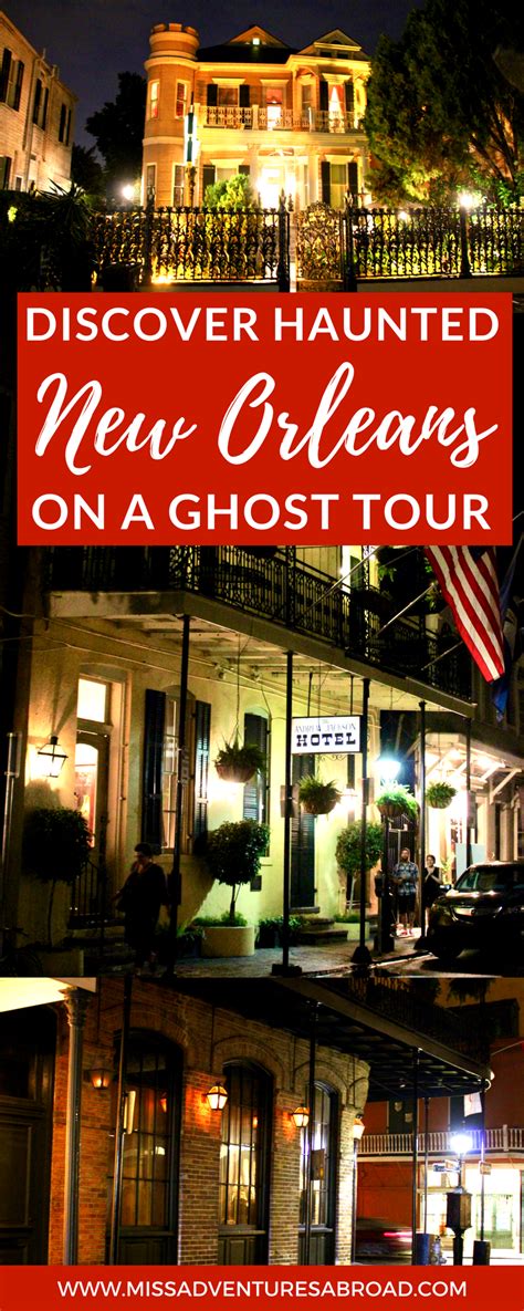 Discovering Haunted New Orleans On A Ghost Tour · New Orleans ...