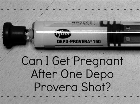 Getting Pregnant After Depo-Provera Shots - WeHaveKids