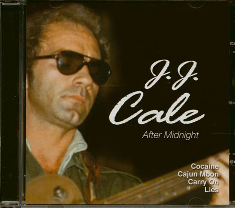 J.J. Cale CD: After Midnight (CD) - Bear Family Records