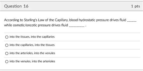 SOLVED: Question 16 1pts According to Starling's Law of the ...