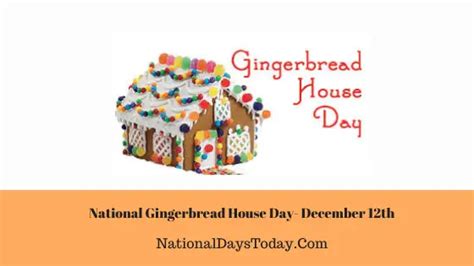 National Gingerbread House Day 2023 - Why This Day!