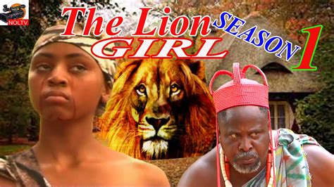 The Lion Girl Season 1- 2015 Latest Nigerian Nollywood Movie | Girls ...