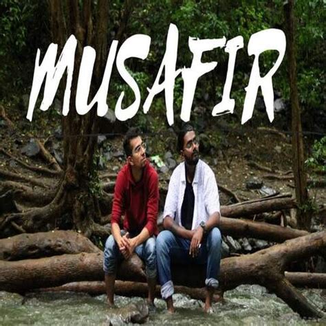 Musafir Song Download: Musafir MP3 Song Online Free on Gaana.com