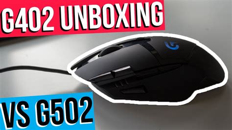 Logitech G402 Unboxing! | G402 vs G502 comparison! | Harrison Broadbent - YouTube