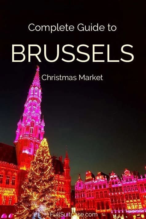 Brussels Christmas Market: 2024 Dates, Walking Map & Insider Tips