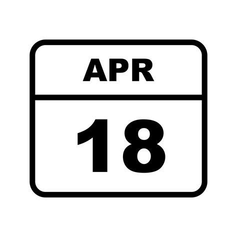 April 18th Date on a Single Day Calendar 493510 Vector Art at Vecteezy