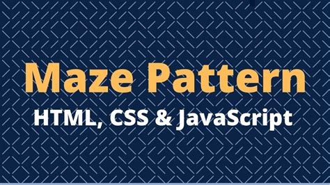 Animated Maze Pattern using HTML, CSS & JavaScript - YouTube