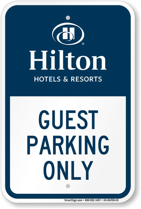 Hilton Hotels & Resorts Parking Signs