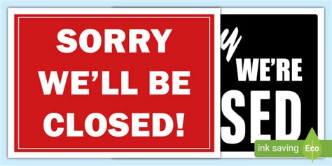 FREE! - Sorry We Will Be Closed Sign Pack – Signs – Twinkl Resources