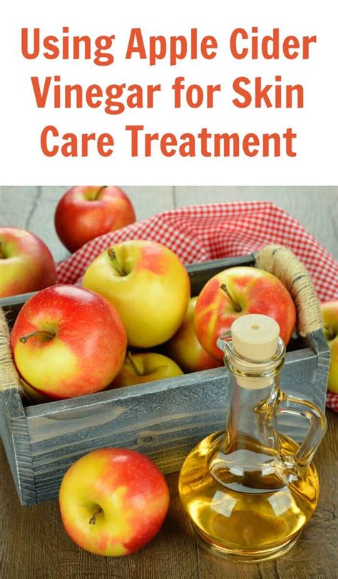 Using Apple Cider Vinegar For Skin Care Treatment