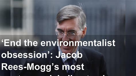 Jacob Rees-Mogg appointed Business and Energy Minister: His quotes and voting record on climate ...