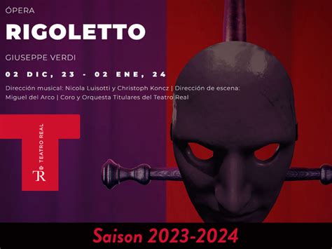 Rigoletto - Teatro Real (2023-2024) (Production - Madrid, spain ...