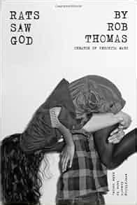 Amazon.com: Rats Saw God (9781442459762): Rob Thomas: Books